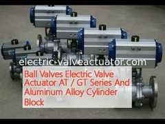 Ball Valves Electric Valve Actuator AT / GT Series And Aluminum Alloy Cylinder Block
